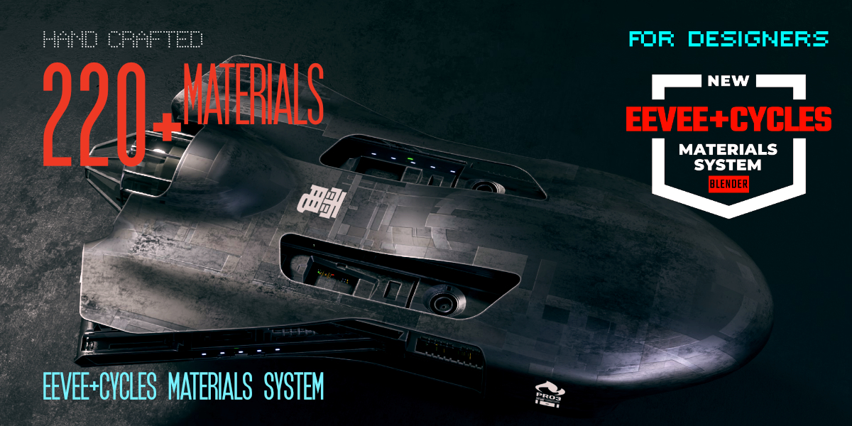 EEVEE+CYCLES Materials System — hand-crafted 220+ materials for designers