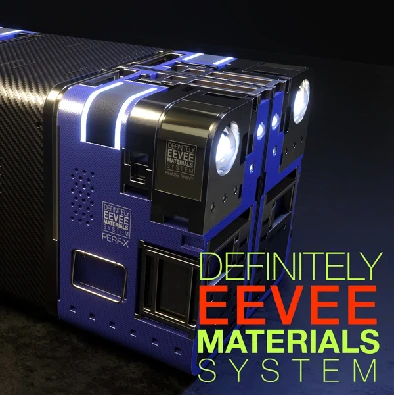 Definitely EEVEE Materials System preview